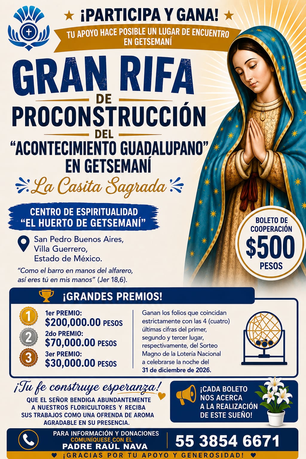 Gran Rifa de PROCONSTRUCCIÓN DEL ACONTECIMIENTO GUADALUPANO EN GETSEMANI